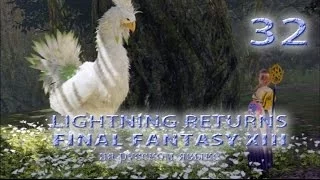Lightning Returns: Final fantasy XIII прохождение на русском. Полное восстановление! Серия 32.
