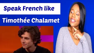 Speak French like Timothée Chalamet - Reaction video Part 2
