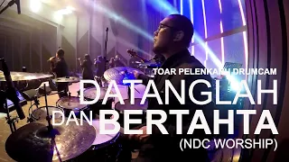 Datanglah dan Bertahta/Great is Our God (NDC WORSHIP) Toar Pelenkahu DrumCam