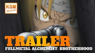 Fullmetal Alchemist Brotherhood - Trailer