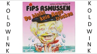 DA BLEIBT KEIN AUGE TROCKEN - LACHEN MIT FIPS ASMUSSEN, FOLGE 17 (1992) (Ariola Express)