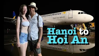 Episode 99: Vietravel Airlines from Hanoi to Hoi An, Vietnam