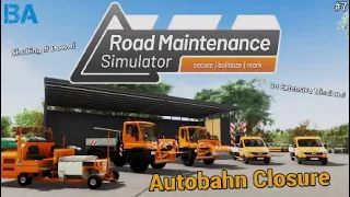 Road Maintenance Simulator (NEW) #7 - Autobahn Closure!