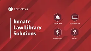 LexisNexis Inmate Law Library Solutions