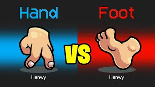 *NEW* FOOT vs HAND ROLE in AMONG US!