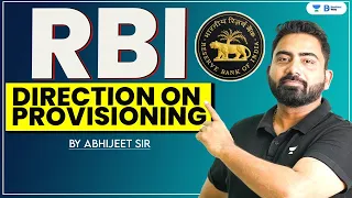 RBI's Direction on Provisioning on Project Finance || Current Affairs by Abhijeet Sir