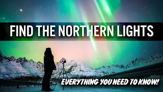 How To Find The Northern Lights - All You Need To Know