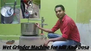Wet Grinder Machine  For Dosa And Idli, Step By Step Idli Making process