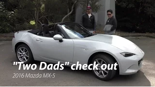 2016 Mazda MX-5 Roadster ("Two Dads" review) | BRRRRM Australia