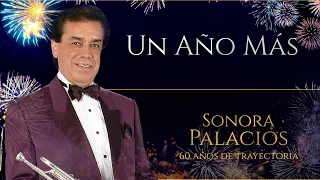 Sonora Palacios - Un Año Más (Fiestas 2021 - 2022)