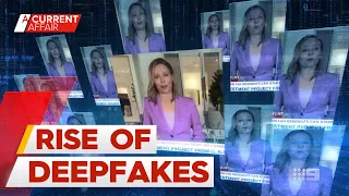 Deep fake scams on the rise in Australia | A Current Affair