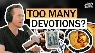 Are There Too Many Catholic Devotions? W/ Fr. Gregory Pine