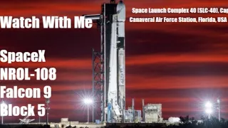 NROL-108 Mission BY SPACE X