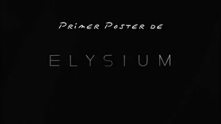 Primer póster de "Elysium" en español