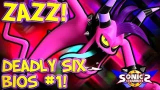 Deadly Six Bios #1 - Zazz!