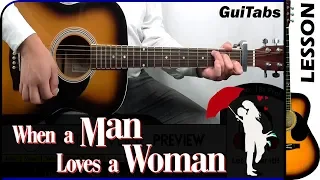 How to play WHEN A MAN LOVES A WOMAN 💘 - Percy Sledge / GUITAR Lesson 🎸 / GuiTabs #166