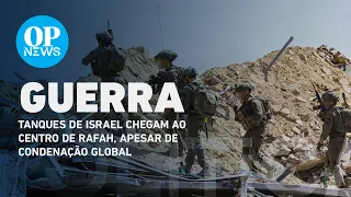 Tanques de Israel chegam ao centro de Rafah, apesar de condenação global | O POVO NEWS