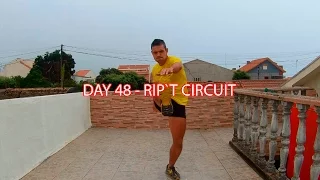 DAY 48 - 25 MIN FATBURNER WORKOUT - RIP`T CIRCUIT