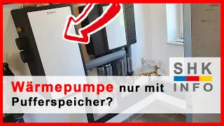 Wofür brauche ich einen Pufferspeicher für eine Wärmepumpe?