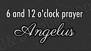 6 and 12 o'clock prayer ANGELUS (Audio Only) ❤️❤️❤️
