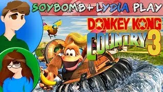 Donkey Kong Country 3: Dixie Kong's Double Trouble (SNES) feat. Lydia - Part 2B | SoyBomb LIVE!