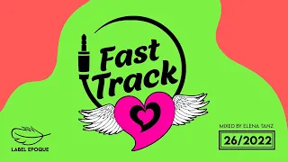 ELENA TANZ - Fast Track 26 - 2022