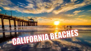 California Beaches - Huntington Beach, Redondo Beach, Newport Beach, Santa Monica