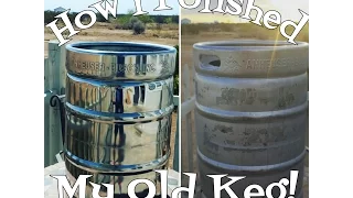 Homebrew Project: How I polished my old keg!