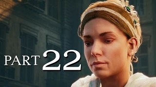 Assassin's Creed Unity Walkthrough Part 22 - STARVING TIMES - Sequence 9 Memory 1