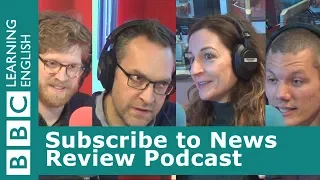 The News Review Podcast: BBC News Review