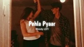 Pehla Pyaar [ Slowed + Reverb ] | Kabir Singh | Armaan Malik | Moody LOFI