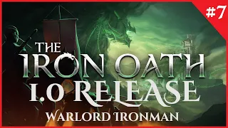 Loot The Crypt! - The Iron Oath - 1.0 Release (Warlord Mode) - #7