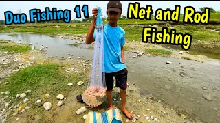 Duo Fishing Part 11: Net and Fish Rod Fishing in village | River Fishing | Village Life style