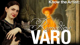 Know the Artist: Remedios Varo