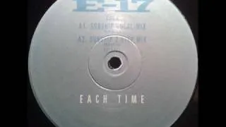 E-17 - Each Time (Sunship Vocal Mix)(TO)