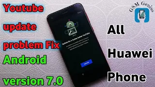 ALL Huawei FRP BYPASS android 7.0 Youtube Update Fix without Flashing | New Method, Y6 pro 2017 FRP.