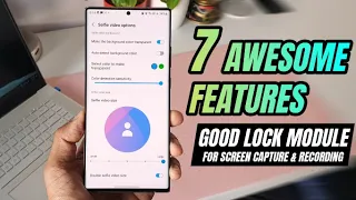 7 Awesome features on this good lock Module called Nice shot for Samsung Phones !