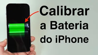 (2023) Como Calibrar a Bateria do seu iPhone!