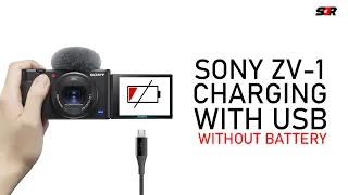 SONY ZV-1 CHARGING WITH MICRO USB WITHOUT BATTERY TEST