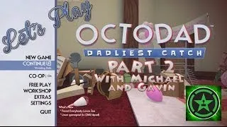 Let's Play - Octodad: Dadliest Catch Part 2