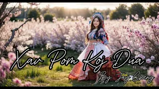 Xav Pom Koj Dua - Jay Cheng (Offical Audio)