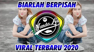 DJ BIARLAH BERPISAH - THOMAS ARYA Ft YELSE 2020