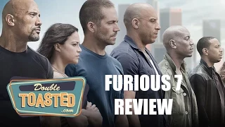 FURIOUS 7 - Double Toasted Video Review