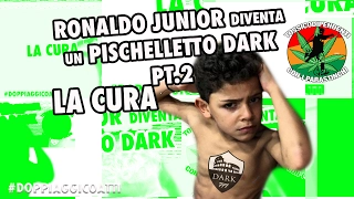 Ronaldo Junior diventa un piskelletto dark parte 2: la cura #doppiaggicoatti