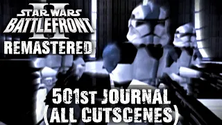 Star Wars: Battlefront 2 (2005) - Full 501st Journal (Remastered & AI Upscaled) 4K