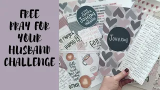 FREE PRAY FOR YOUR HUSBAND PRAYER JOURNAL CHALLENGE | Creative Faith & Co.