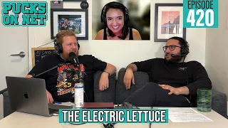 The Electric Lettuce (420)