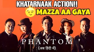Phantom (2023) Review Hindi | Phantom Korean Hindi Trailer | Phantom Explained In Hindi | Sony Liv
