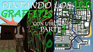 GTA San Andreas - PINTANDO LOS 100 GRAFFITIS CON UBICACIÓN parte 2