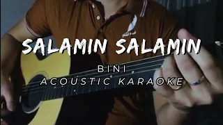 SALAMIN SALAMIN - BINI | ACOUSTIC KARAOKE